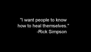 Rick Simpson Quote