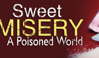 Sweet Misery: A Poisoned World