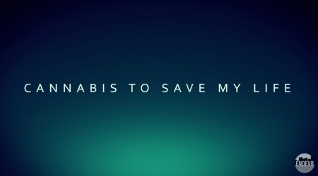Cannabis to Save my Life: A Woman's Fight for Medical Marijuana