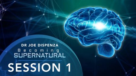 Becoming Supernatural with Joe Dispenza (Presentation)