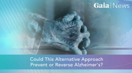 Could This Alternative Approach Prevent or Reverse Alzheimer's?