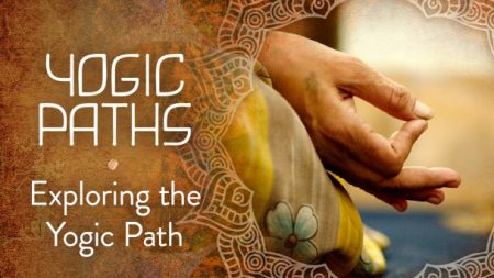 Exploring the Yogic Path