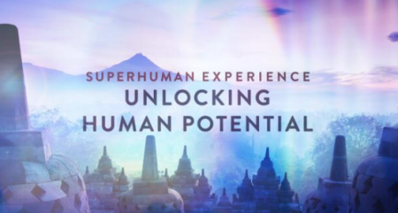 Superhuman Experience (Episode 1) - Unlocking Human Potential