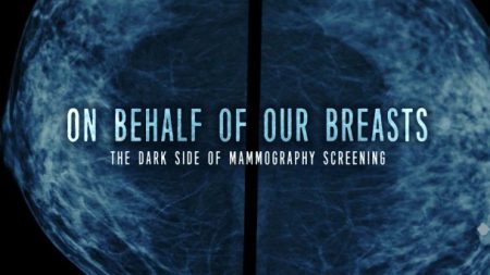On Behalf of Our Breasts: The Dark Side of Screening