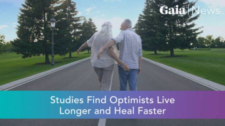 Studies Find Optimists Live Longer and Heal Faster