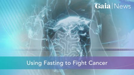 Using Fasting to Fight Cancer