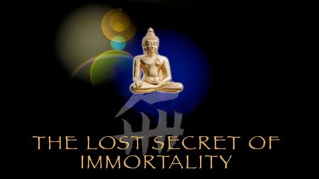 The Lost Secret of Immortality