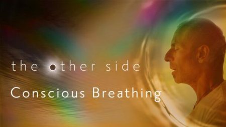 The Other Side (Ep 3) - Conscious Breathing