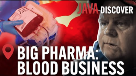 Harvesting the Blood of America’s Poor- Big Pharma's Blood Plasma Business