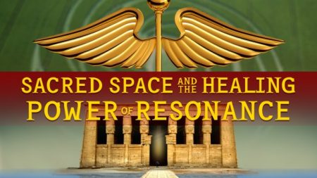 Sacred Space and the Healing Power of Resonance