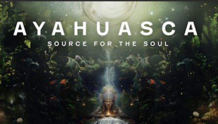 Ayahuasca: Source for the Soul