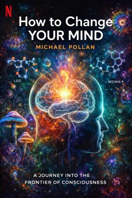 How To Change Your Mind - Chapter 2 Psilocybin