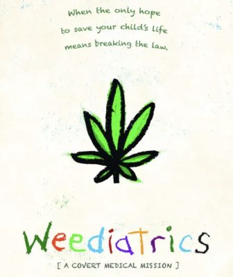 Weediatrics: A Covert Medical Mission