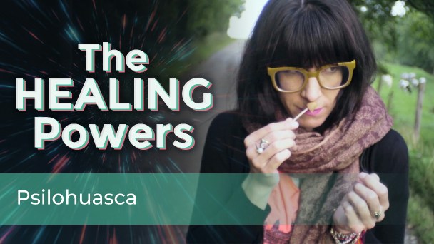 Healing Powers – Psilohuasca (Ep3)